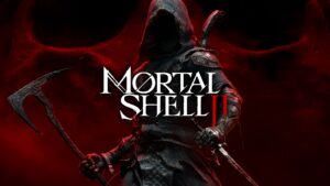 Mortal Shell II